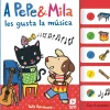 A Pepe & Mila les gusta la música