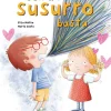 Con un susurro basta