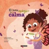 El bote mágico de la calma