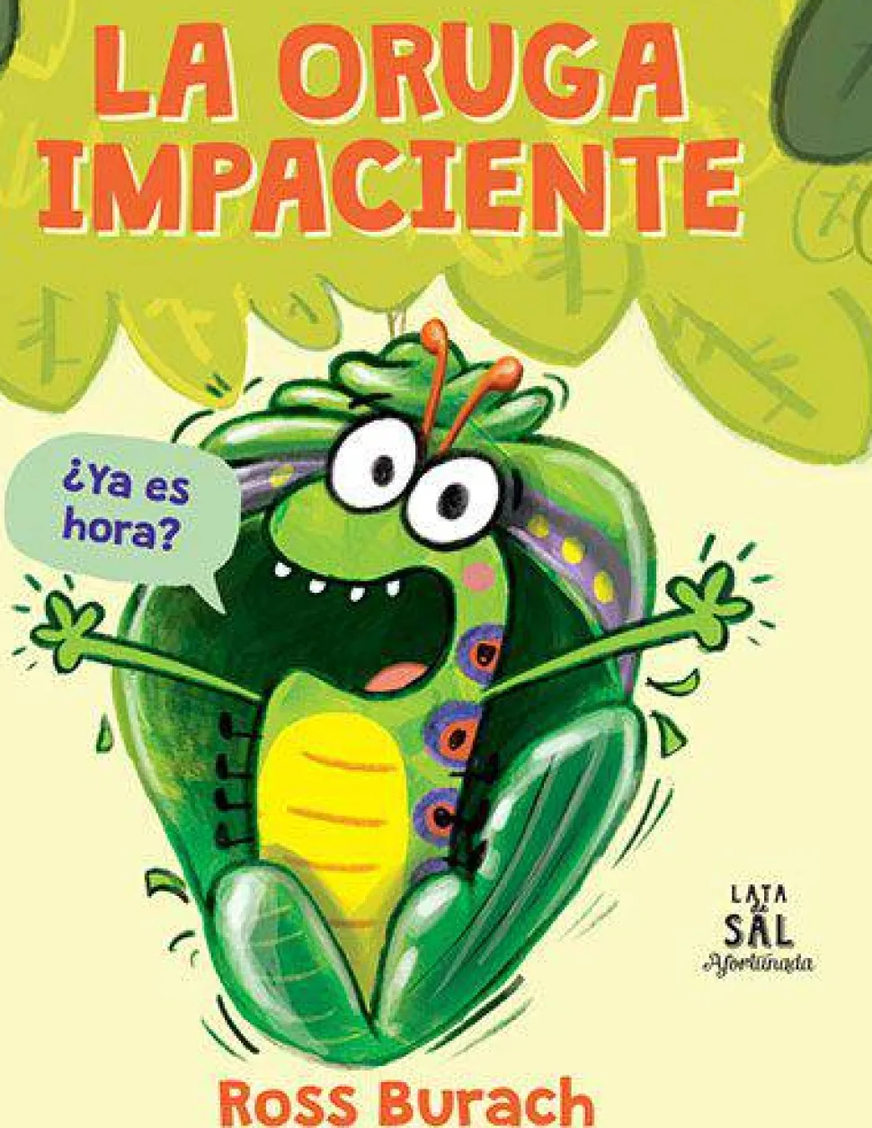 La Oruga Impaciente