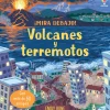 ¡Mira Debajo! Volcanes y Terremotos