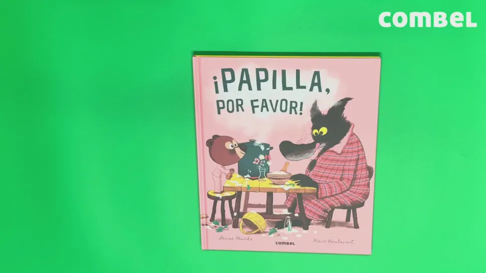 ¡Papilla, por favor!