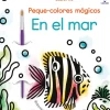 Peque Colores Mágicos · En el Mar