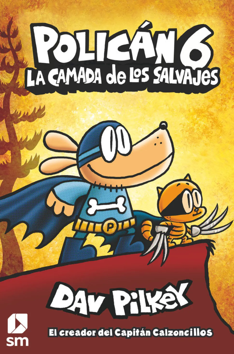 Policán 6 - La Camada de los Salvajes