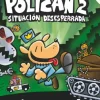 Policán 2 - Situación Desesperada