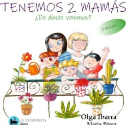 Tenemos 2 mamás ¿De donde venimos?