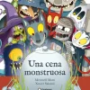 Una cena monstruosa