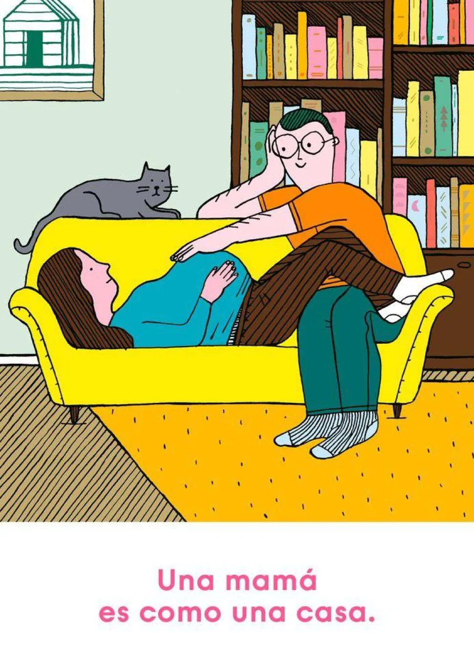 Una mamá es como una casa